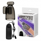 Дымчатая насадка-мастурбатор с вибрацией Vibrating Crystal Cap III - Baile - в Ельце купить с доставкой