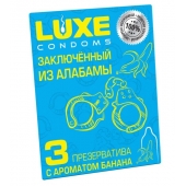 Презервативы  Заключенный из Алабамы  с ароматом банана - 3 шт. - Luxe - купить с доставкой в Ельце
