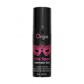 Интимный гель для G-точки ORGIE She Spot с возбуждающим эффектом - 15 мл. - ORGIE - купить с доставкой в Ельце