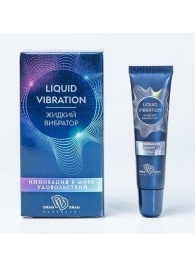 Возбуждающий крем-гель Liquid Vibration - 15 гр. - БиоМед - купить с доставкой в Ельце