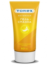 Смазка на водной основе TOREX  Тропический банан  - 50 мл. - Torex - купить с доставкой в Ельце