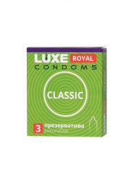 Гладкие презервативы LUXE Royal Classic - 3 шт. - Luxe - купить с доставкой в Ельце