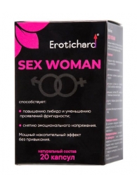 Капсулы для женщин Erotichard sex woman - 20 капсул (0,370 гр.) - Erotic Hard - купить с доставкой в Ельце