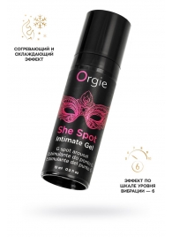 Интимный гель для G-точки ORGIE She Spot с возбуждающим эффектом - 15 мл. - ORGIE - купить с доставкой в Ельце