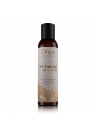 Интимный гель на водной основе Orgie All-Natural Ultra Slide - 150 мл. - ORGIE - купить с доставкой в Ельце