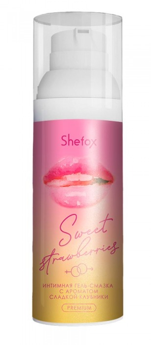 Интимная гель-смазка Shefox Premium «Сладкая клубника» - 50 мл. - Shefox - купить с доставкой в Ельце
